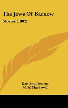 portada the jews of barnow: stories (1882) (en Inglés)