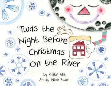 portada 'Twas the Night Before Christmas on the River (en Inglés)