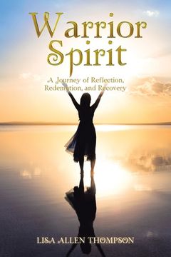 portada Warrior Spirit: A Journey of Reflection, Redemption, and Recovery (en Inglés)