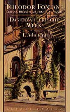 portada Das Erzählerische Werk. Grosse Brandenburger Ausgabe: Das Erzählerische Werk, 20 Bde. , Bd. 4, l' Adultera (en Alemán)