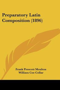 portada preparatory latin composition (1896) (en Inglés)
