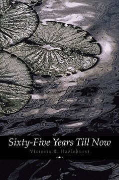 portada sixty-five years till now (engage books) (poetry) (en Inglés)
