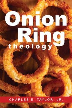 portada Onion Ring Theology (en Inglés)
