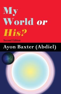 portada My World Or His?: Which Should I Choose (en Inglés)