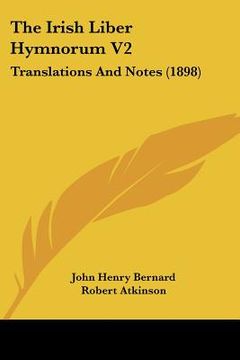 portada the irish liber hymnorum v2: translations and notes (1898) (in English)
