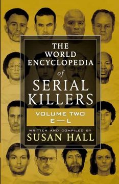 portada The World Encyclopedia of Serial Killers: Volume two E-L: 2 (en Inglés)