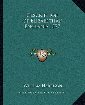 portada description of elizabethan england 1577 (in English)