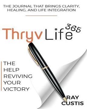 portada ThryvLife365: The Help Reviving Your Victory (en Inglés)