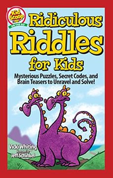portada Ridiculous Riddles for Kids: Mysterious Puzzles, Secret Codes, and Brain Teasers to Unravel and Solve! (Happy fox Books) fun and Educational Activity Book From kid Scoop for Kids Ages 5-10 