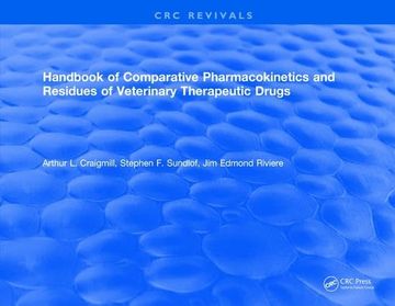 portada Handbook of Comparative Pharmacokinetics and Residues of Veterinary Therapeutic Drugs (en Inglés)