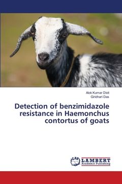 portada Detection of benzimidazole resistance in Haemonchus contortus of goats (en Inglés)