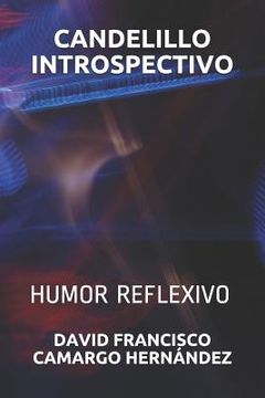 portada Candelillo Introspectivo: Humor Reflexivo (en Inglés)