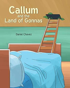 portada Callum and the Land of Gonnas (in English)