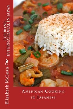 portada Cooking International in Japan: American Cooking in Japanese (in English)