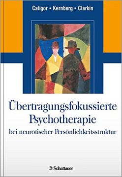 portada Übertragungsfokussierte Psychotherapie bei Neurotischer Persönlichkeitsstruktur