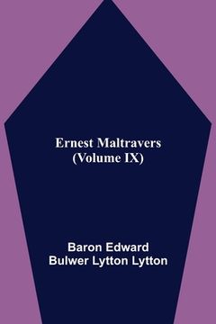 portada Ernest Maltravers (Volume IX) (en Inglés)