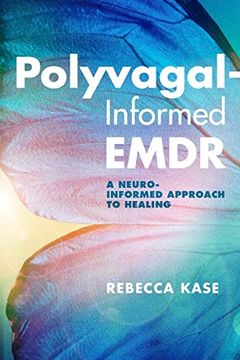portada Polyvagal-Informed Emdr: A Neuro-Informed Approach to Healing (en Inglés)