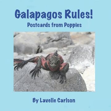 portada Galapagos Rules!: Postcards from Poppies (en Inglés)
