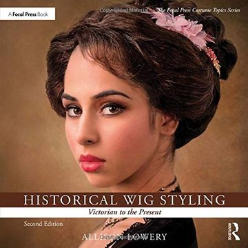 portada Historical Wig Styling: Victorian to the Present (in English)