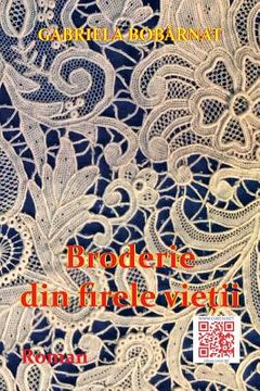 portada Broderie Din Firele Vietii: Roman