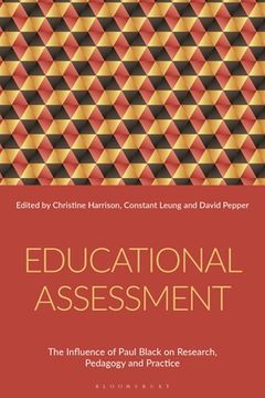 portada Educational Assessment: The Influence of Paul Black on Research, Pedagogy and Practice (in English)