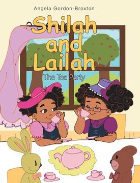 portada Shilah and Lailah: The Tea Party (in English)