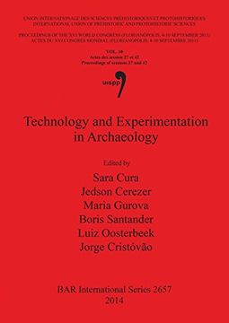 portada Technology and Experimentation in Archaeology: 10 (BAR International Series)