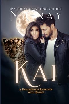 portada Kai: A Paranormal Romance with Blood! (in English)