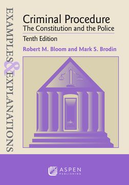 portada Examples & Explanations for Criminal Procedure: The Constitution and the Police (en Inglés)