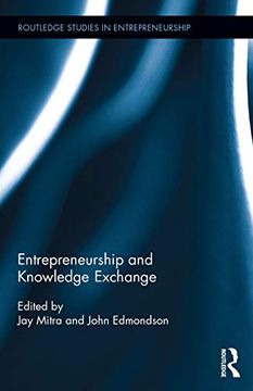 portada Entrepreneurship and Knowledge Exchange (Routledge Studies in Entrepreneurship) (en Inglés)