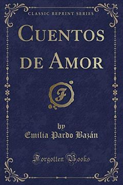 portada Cuentos de Amor (Classic Reprint)