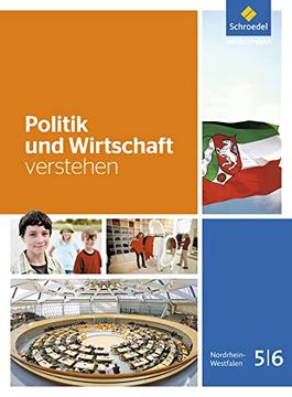 portada Politik und Wirtschaft Verstehen - Ausgabe 2016: Schülerband 5 / 6 (en Alemán)