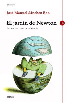 portada El Jardín de Newton: La Ciencia a Través de su Historia