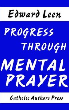 portada progress through mental prayer (en Inglés)