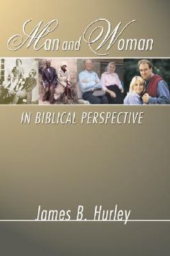 portada man and woman in biblical perspective (en Inglés)