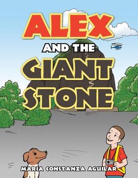 portada Alex and the Giant Stone (in English)