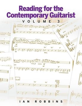 portada Reading for the Contemporary Guitarist Volume 3 (in English)