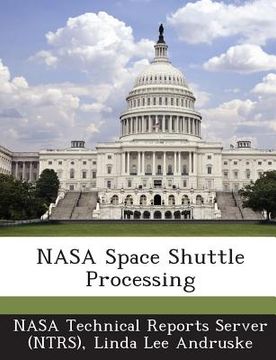 portada NASA Space Shuttle Processing (en Inglés)