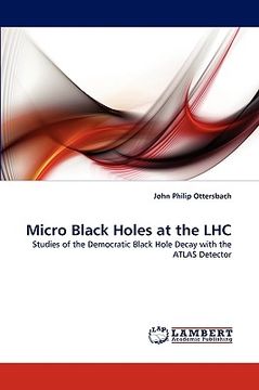 portada micro black holes at the lhc (en Inglés)