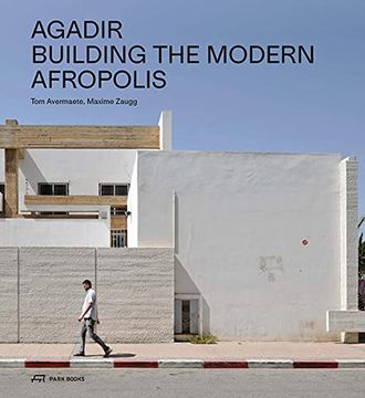 portada Agadir: Building the Modern Afropolis