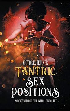 portada Tantric sex Positions: Increase Intimacy and Your Overall Sexual Life 