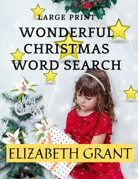 portada Wonderful Christmas Word Search: 28 Fun Puzzles with Solutions for Adults and Kids (Large Print) (en Inglés)