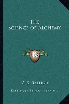 portada the science of alchemy (en Inglés)