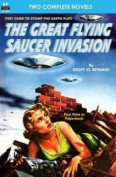 portada Great Flying Saucer Invasion, The, & The Big Time (en Inglés)