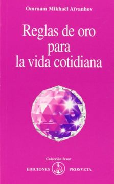 portada Reglas de oro Para la Vida Cotidiana (in Spanish)