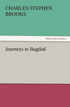 portada journeys to bagdad (en Inglés)