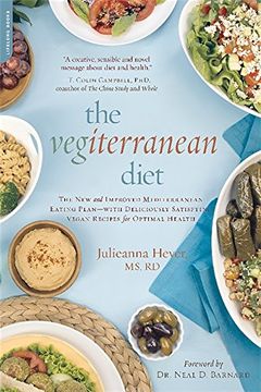 portada The Vegiterranean Diet: The new and Improved Mediterranean Eating Plan--With Deliciously Satisfying Vegan Recipes for Optimal Health (in English)