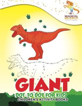 portada Giant Dot-to Dot for Kids: Children's Activity Books