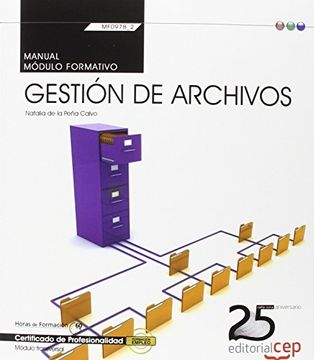 portada Manual. Gestión de Archivos (Transversal: Mf0978_2). Certificados de Profesionalidad (in Spanish)