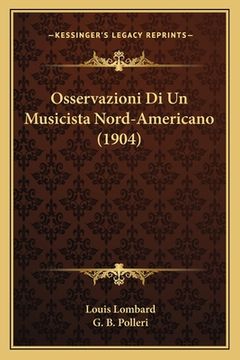 portada Osservazioni Di Un Musicista Nord-Americano (1904) (en Italiano)